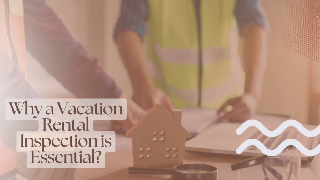 importance of vacation rental 