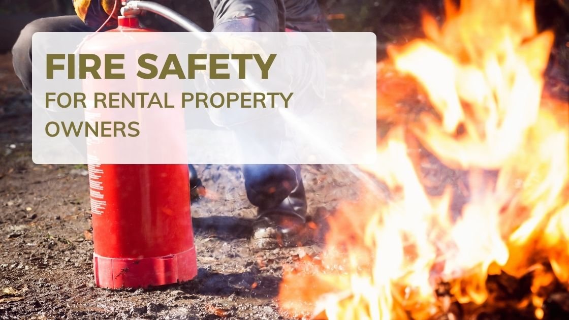 Fire safety for rental property owners